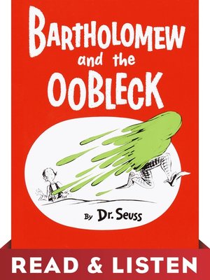 cover image of Bartholomew and the Oobleck